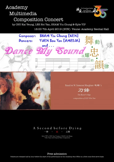 Thumbnail Academy Multimedia Composition Concert by Chu Kai-yeung, Lee Hoi-yan, Sham Yiu-chung & Kyle Yip 