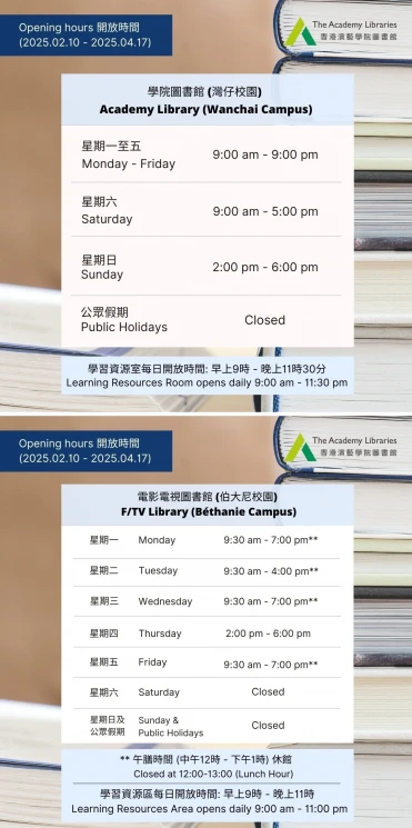 Libraries’ Opening Hours for Teaching Period (10 February – 17 April 2025)