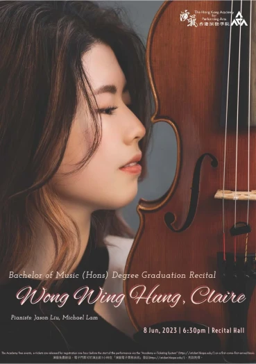 Thumbnail Academy Bachelor of Music (Honours) Degree Graduation Recital: Wong Wing-hung (Viola)