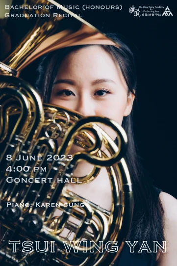 Academy Bachelor of Music (Honours) Degree Graduation Recital: Tsui Wing-yan Kelly (Horn)