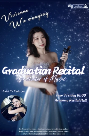 Academy Bachelor of Music (Honours) Degree Graduation Recital: Wu Wanying (Violin)