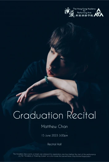 Thumbnail Academy Bachelor of Music (Honours) Degree Graduation Recital: Chan Cheuk-lap Matthew (Piano)