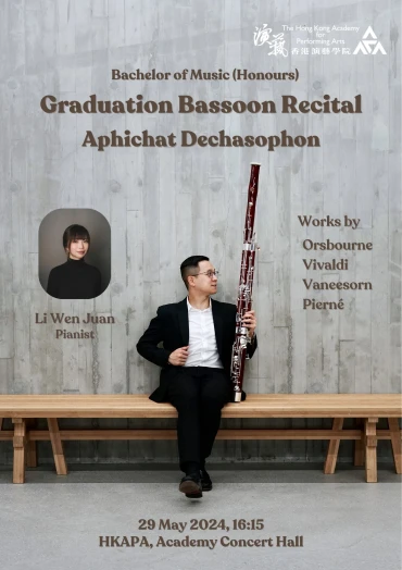 Thumbnail Academy Bachelor of Music (Honours) Degree Graduation Recital: Dechasophon Aphichat (Bassoon)