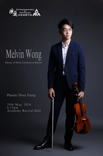 Academy Master of Music Graduation Recital: Wong Ming-yeung Melvin (Viola)