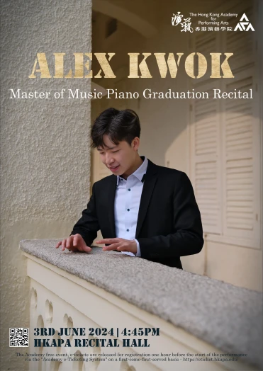 Thumbnail Academy Master of Music Graduation Recital: Kwok Pak-yu Alex (Piano)