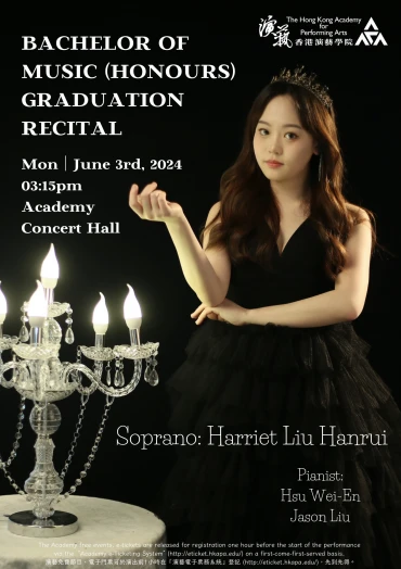 Thumbnail Academy Bachelor of Music (Honours) Degree Graduation Recital: Liu Hanrui Harriet (Voice)