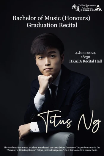 Thumbnail Academy Bachelor of Music (Honours) Degree Graduation Recital: Ng Tin-lam (Piano)
